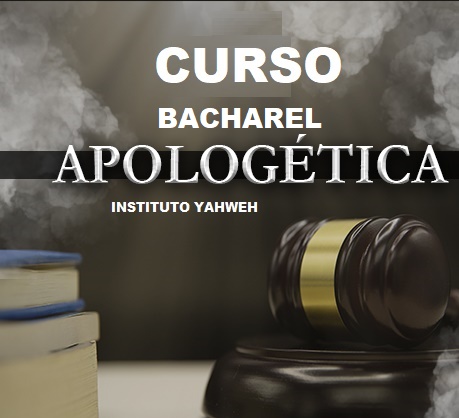 BACHAREL EM APOLOGÉTICA CRISTÃ