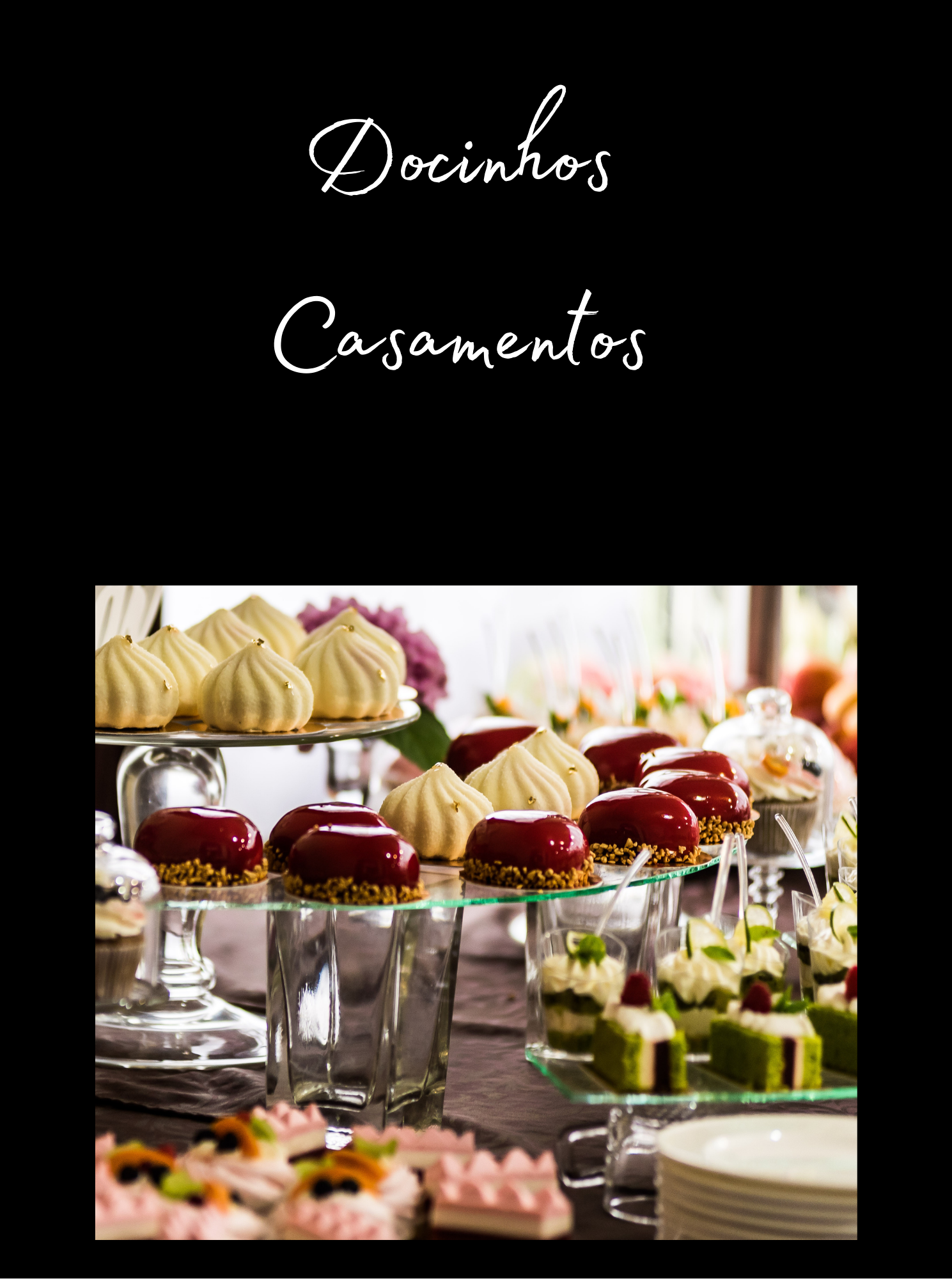 -------------------------------------  Docinhos de Casamento   -------------------------------------